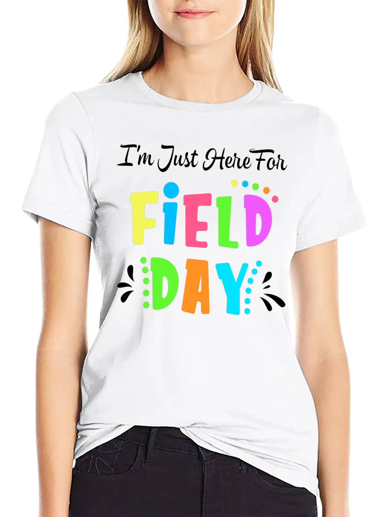 School Field Day Teacher I M Just Here For Field Comfortable Minimalist Graphic Tee – Summer Style Essential