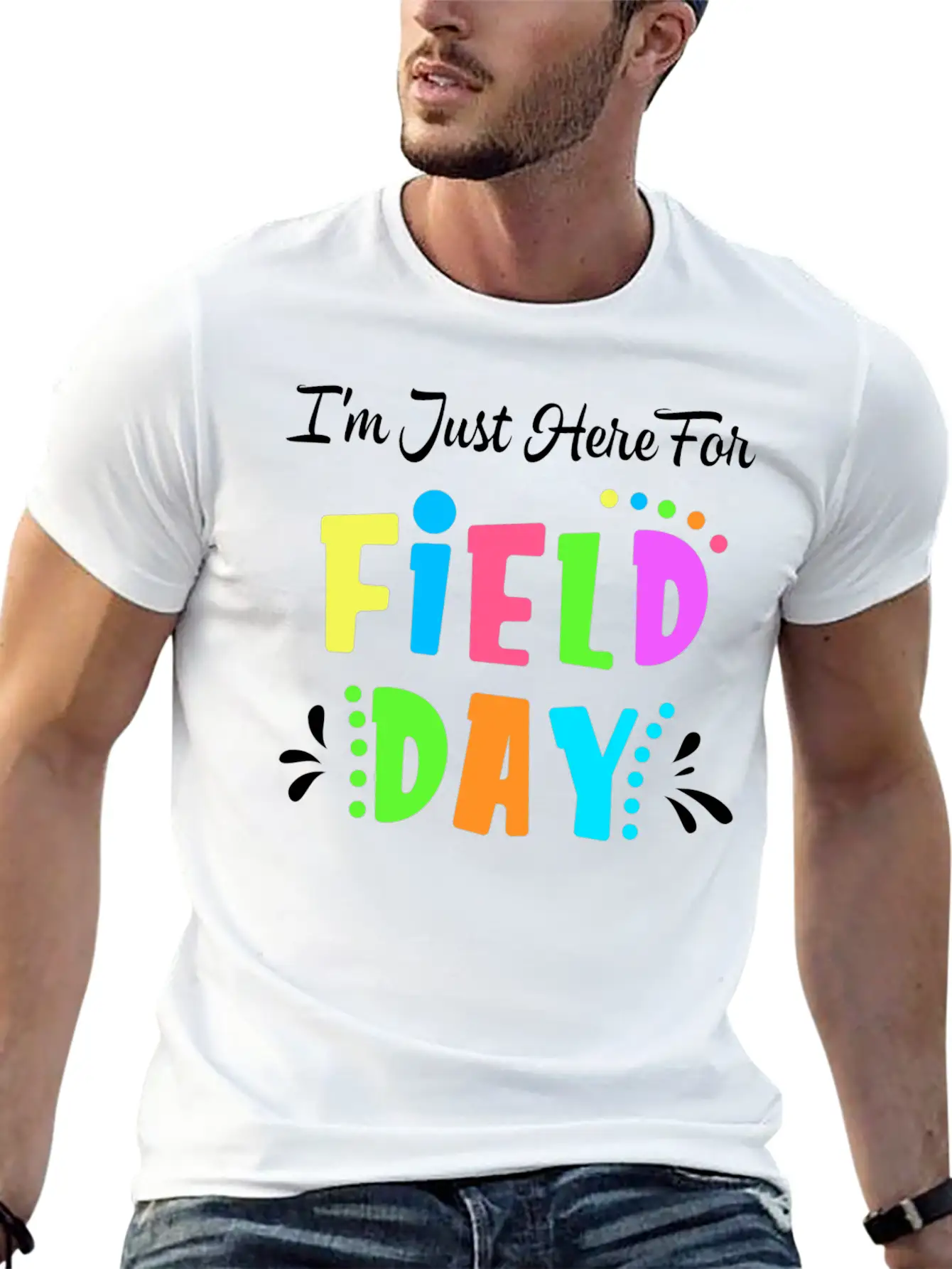 School Field Day Teacher I M Just Here For Field Comfortable Minimalist Graphic Tee – Summer Style Essential