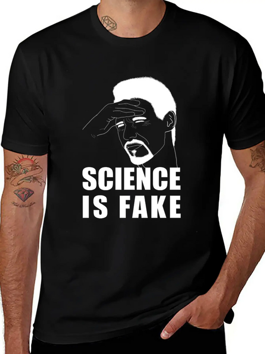 Science Is Fake Unisex Short Sleeve Soft Cotton T-Shirt – Casual Everyday Wear