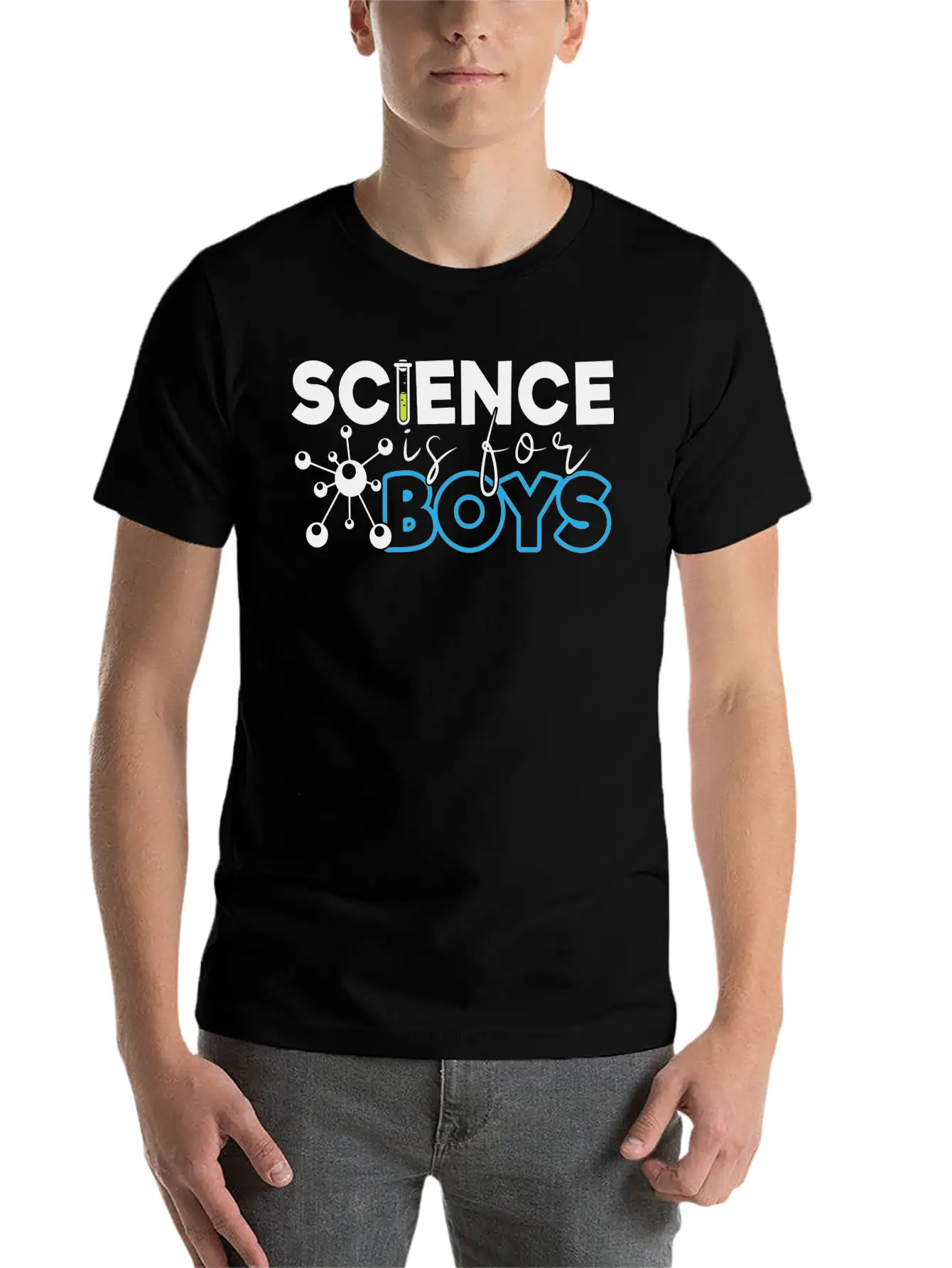 Science Is For Boys, Science, STEM, Education Stylish Everyday T-Shirt – Unisex Basic Cotton Tee