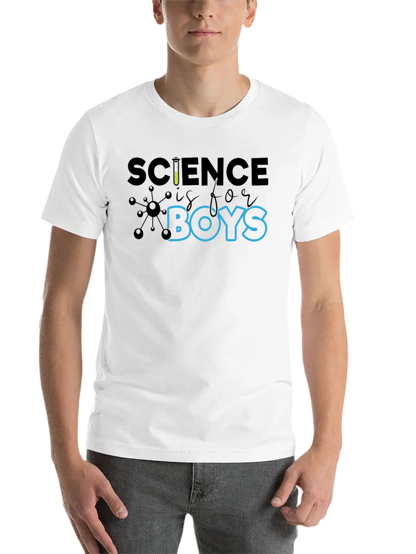 Science Is For Boys, Science, STEM, Education Stylish Everyday T-Shirt – Unisex Basic Cotton Tee