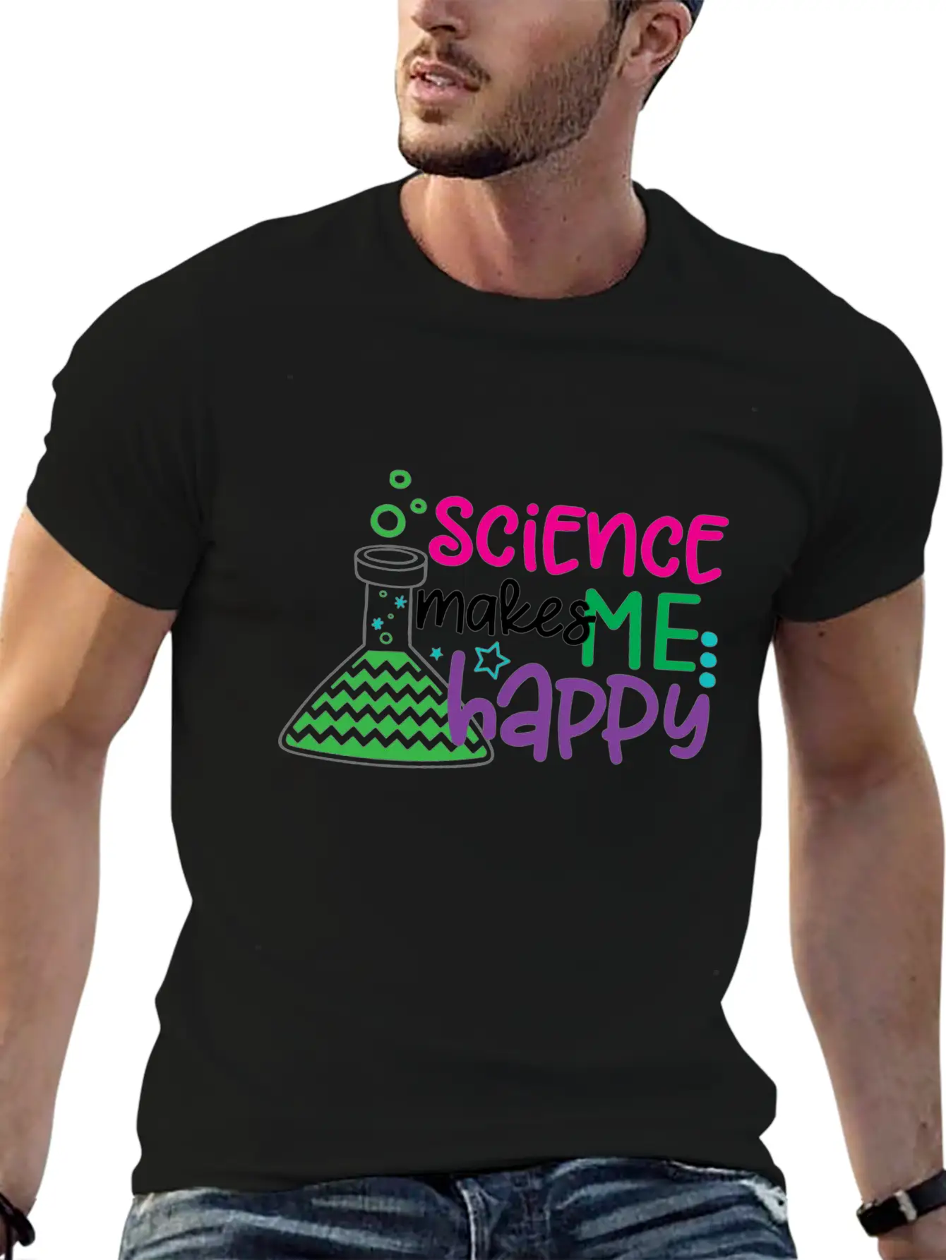 Science Makes Me Happy, Science, STEM, Scientific Stylish Everyday T-Shirt – Unisex Basic Cotton Tee