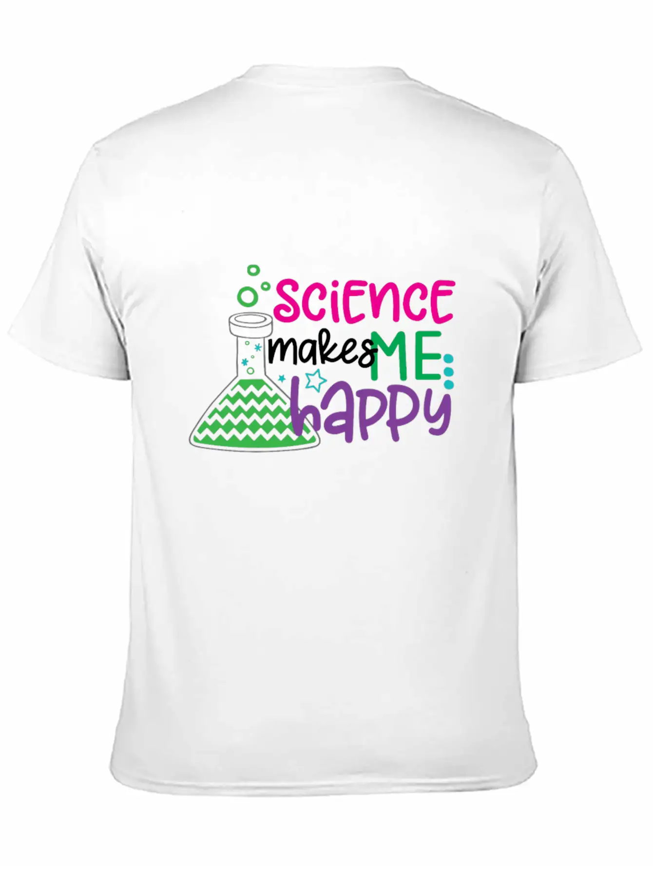 Science Makes Me Happy, Science, STEM, Scientific Stylish Everyday T-Shirt – Unisex Basic Cotton Tee
