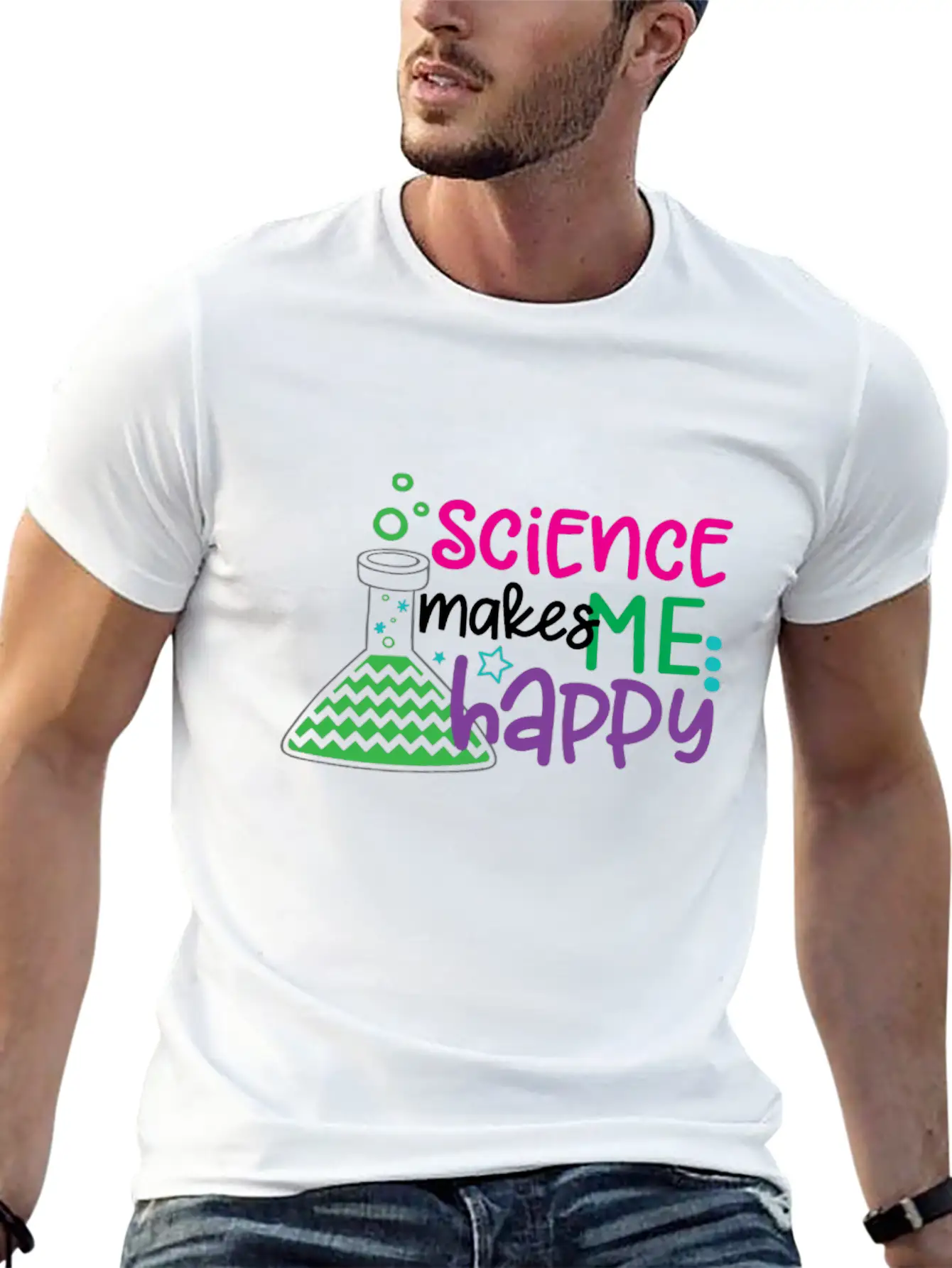 Science Makes Me Happy, Science, STEM, Scientific Stylish Everyday T-Shirt – Unisex Basic Cotton Tee