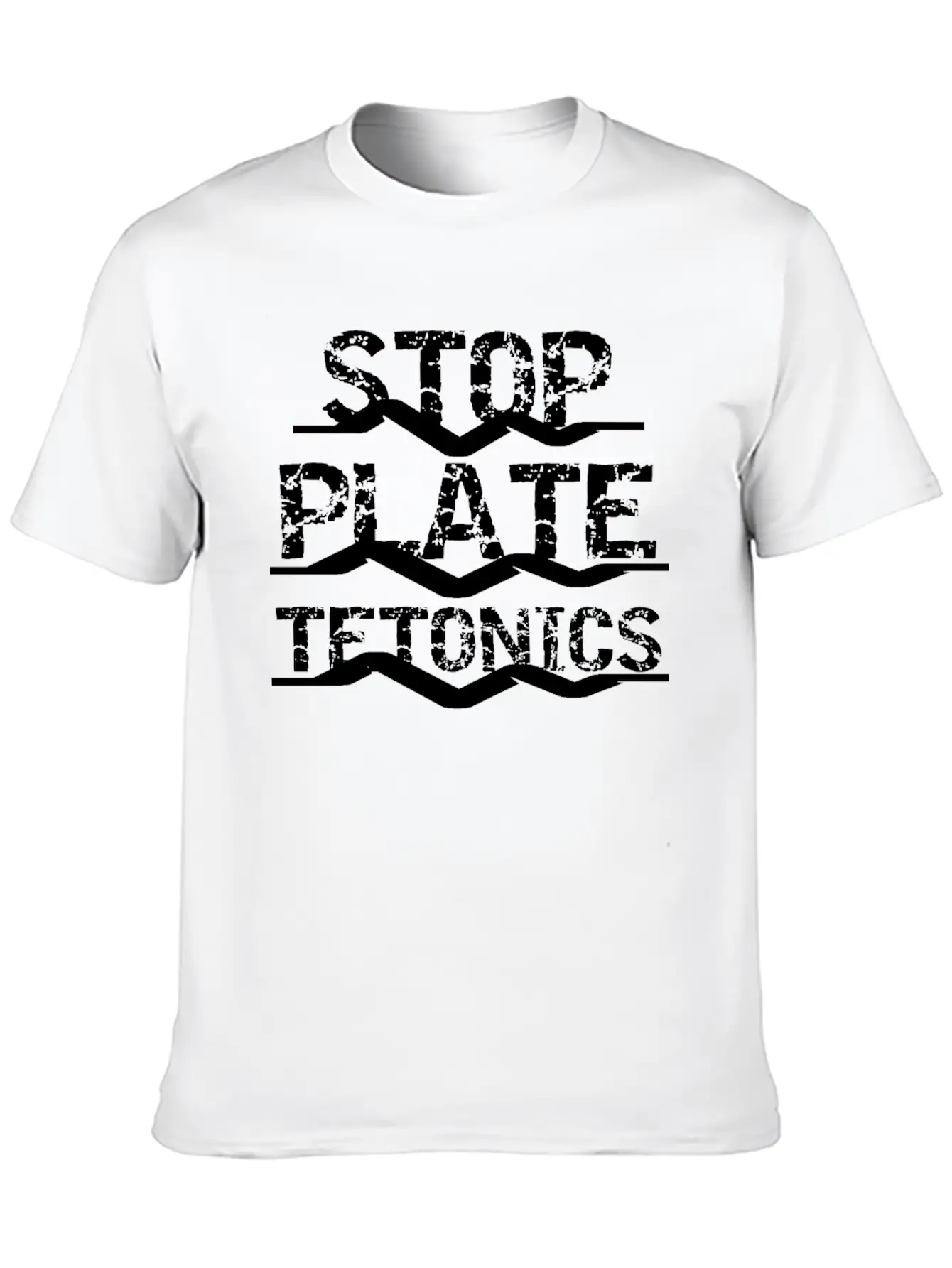 Science Stop Plate Tetonics Funny Earthquake Essential Unisex Summer Tee – Soft Cotton Casual Fit