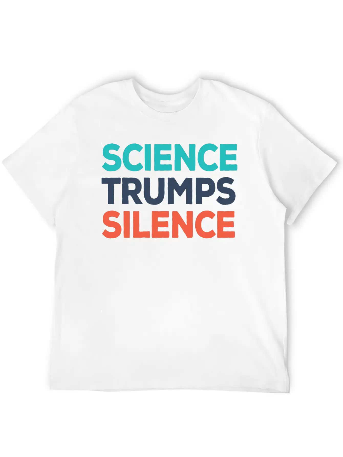 Science Trumps Silence Stylish Everyday T-Shirt – Unisex Basic Cotton Tee
