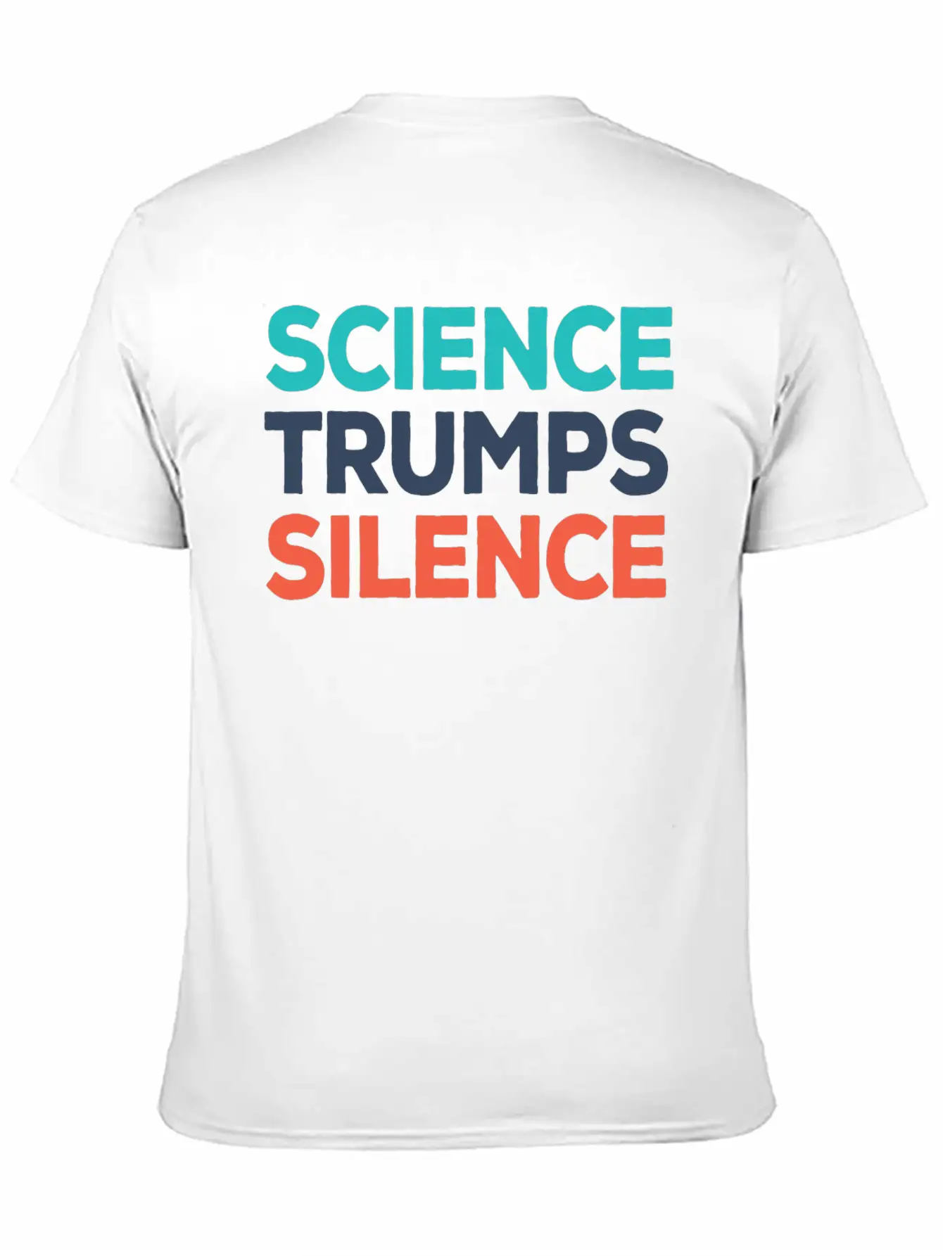 Science Trumps Silence Stylish Everyday T-Shirt – Unisex Basic Cotton Tee