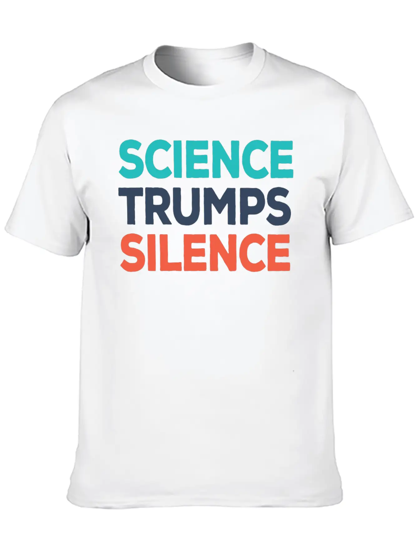 Science Trumps Silence Stylish Everyday T-Shirt – Unisex Basic Cotton Tee
