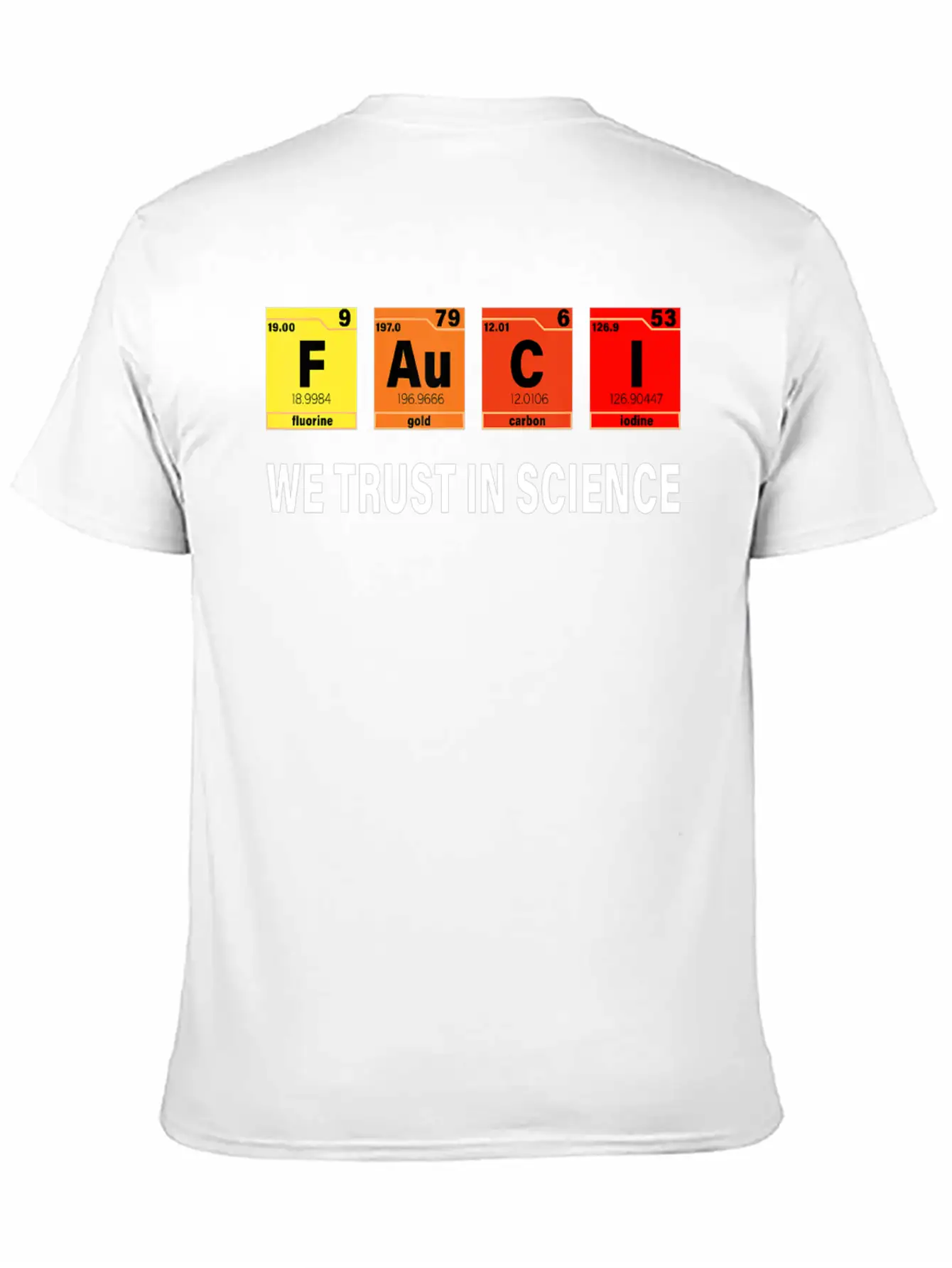 Science Trust In Science I Love Fauci T Shirt Timeless Short Sleeve Tee – Comfy And Minimalist Design