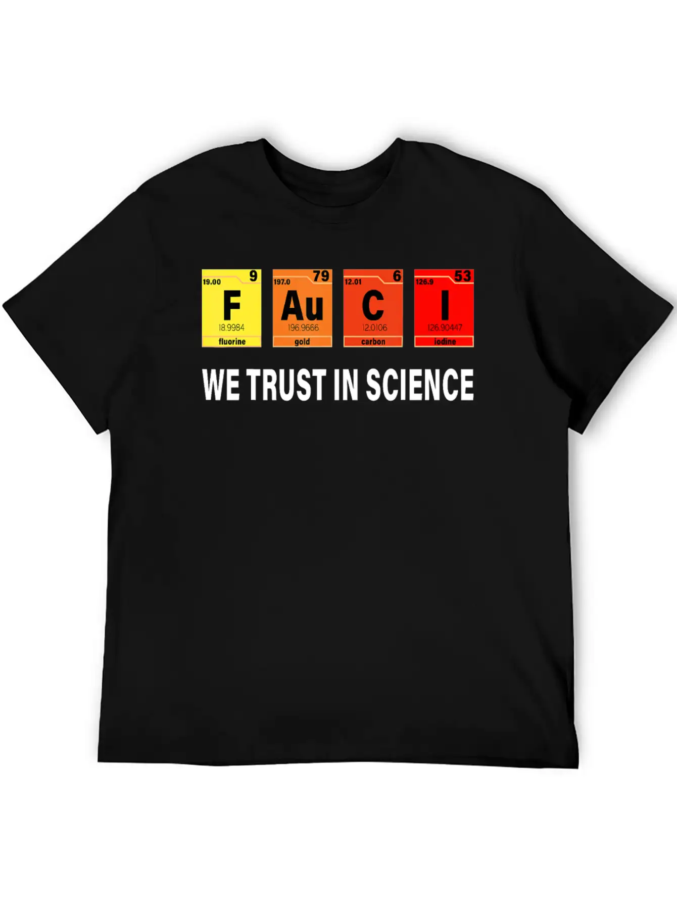 Science Trust In Science I Love Fauci T Shirt Timeless Short Sleeve Tee – Comfy And Minimalist Design