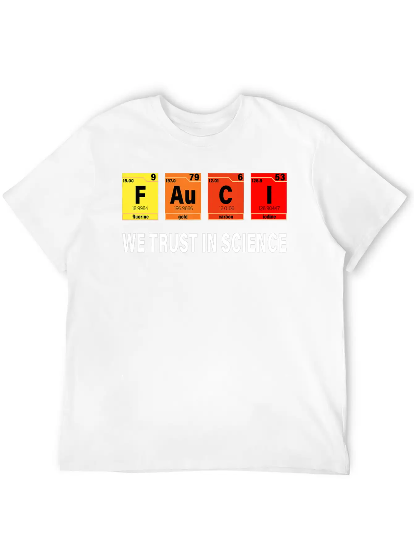 Science Trust In Science I Love Fauci T Shirt Timeless Short Sleeve Tee – Comfy And Minimalist Design
