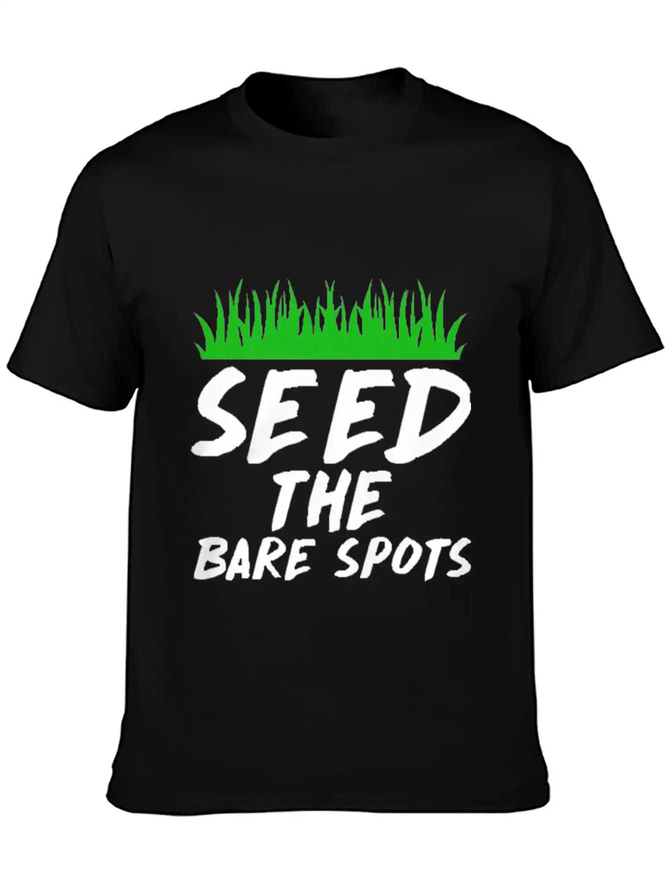 Seed The Bare Spots Gardening T Shirt Unisex Short Sleeve Soft Cotton T-Shirt – Casual Everyday Wear