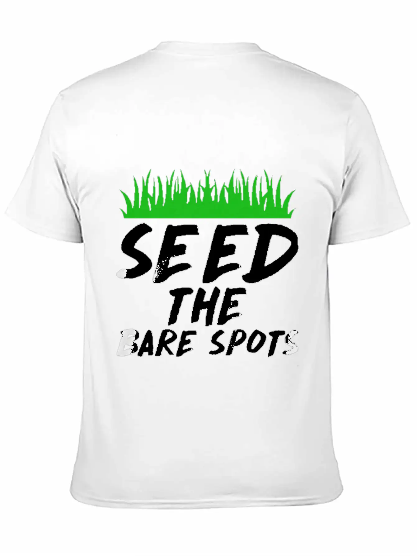 Seed The Bare Spots Gardening T Shirt Unisex Short Sleeve Soft Cotton T-Shirt – Casual Everyday Wear