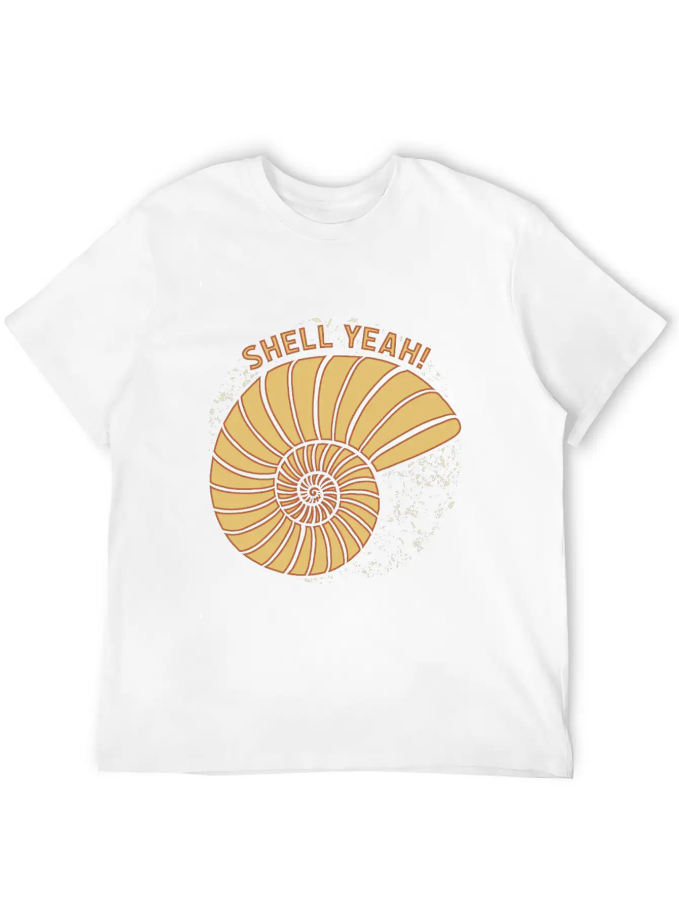 Shell Yeah Funny Quote Gift Idea Christmas Stylish Everyday T-Shirt – Unisex Basic Cotton Tee