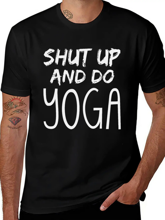 Shut Up And Do Yoga Timeless Short Sleeve Tee – Comfy And Minimalist Design
