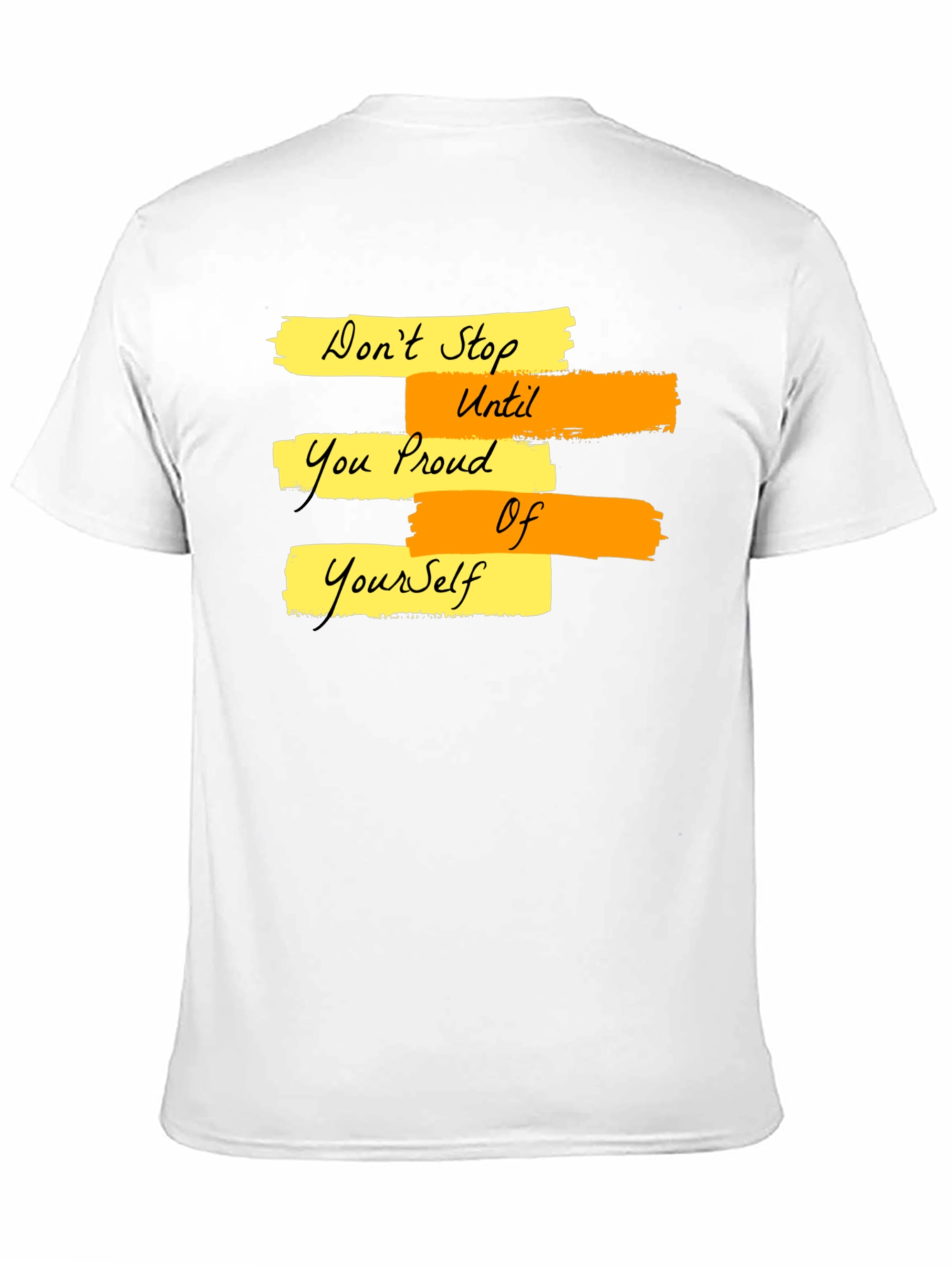 Motivational Graphic T-Shirt - Dont Stop