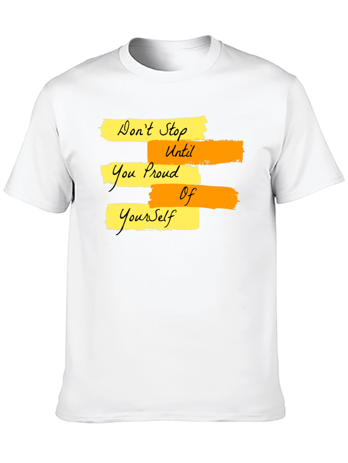 Motivational Graphic T-Shirt - Dont Stop