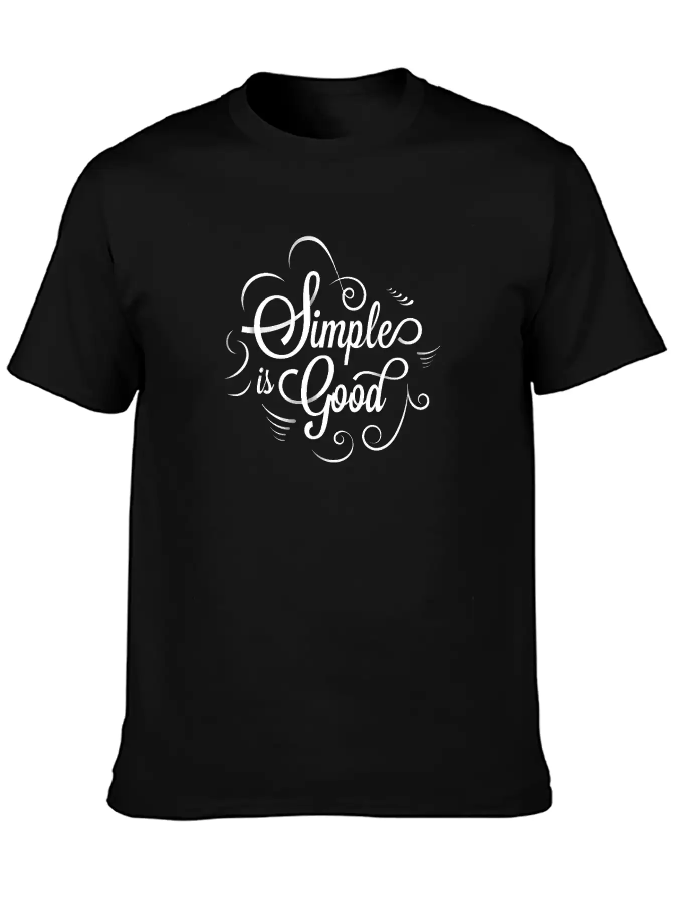 Simple Is Good, Inspire, Motivation Comfortable Minimalist Graphic Tee – Summer Style Essential
