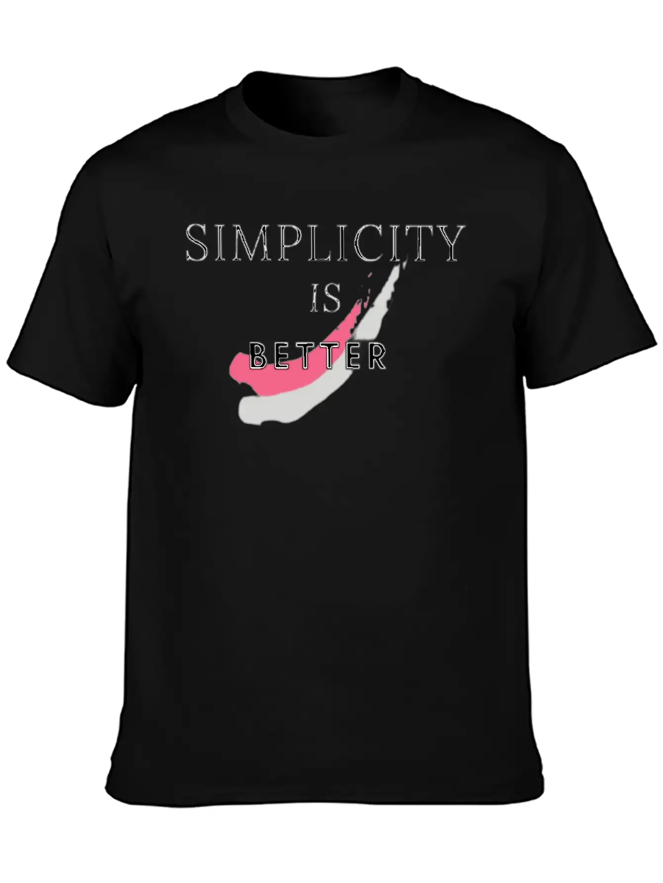 SIMPLICITY IS BETTER Stylish Everyday T-Shirt – Unisex Basic Cotton Tee