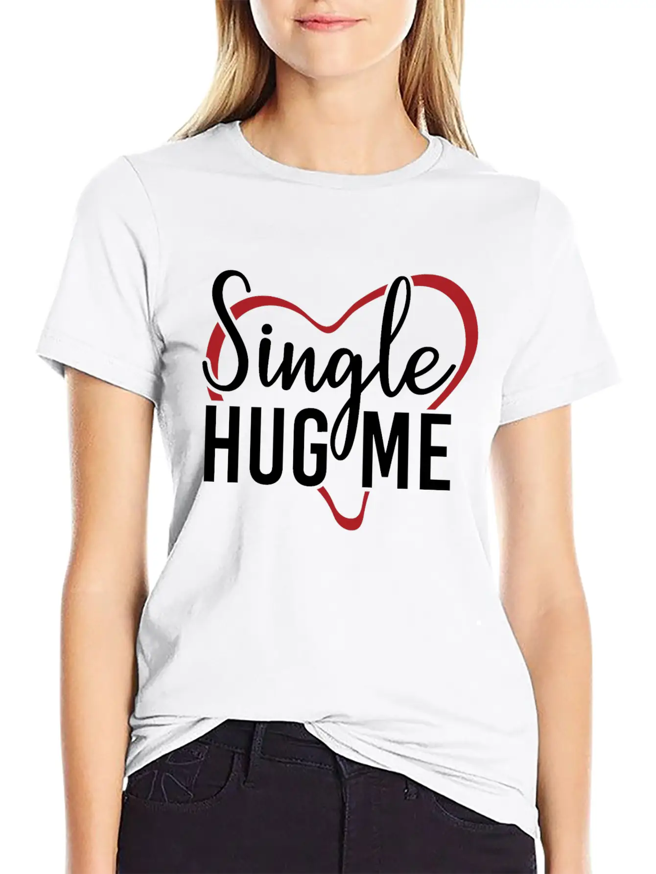 Single Hug Me Relationship Status Funny Gift Idea Timeless Short Sleeve Tee – Comfy And Minimalist Design