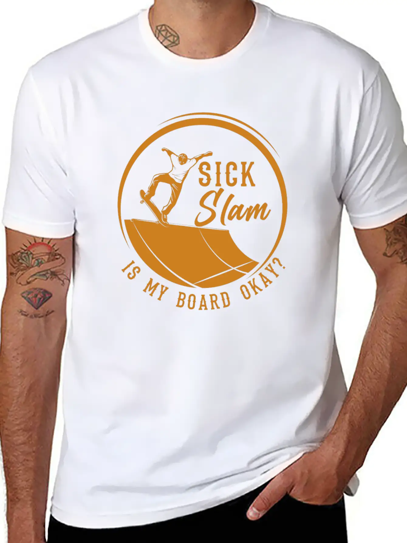 Skater, Sick Slam Is My Board Okay, Skateboarding Stylish Everyday T-Shirt – Unisex Basic Cotton Tee