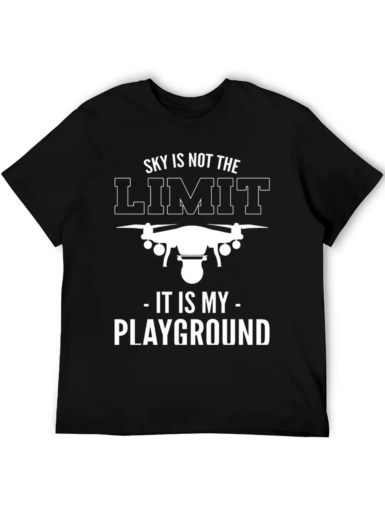 Sky Is Not The Limit It Is My Playground Timeless Short Sleeve Tee – Comfy And Minimalist Design