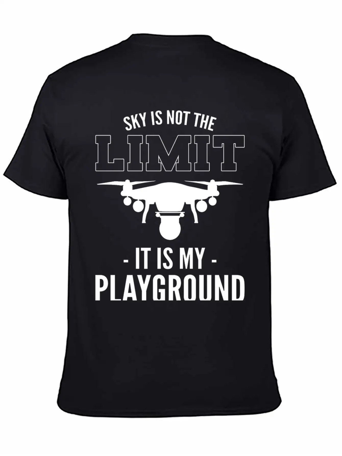 Sky Is Not The Limit It Is My Playground Timeless Short Sleeve Tee – Comfy And Minimalist Design