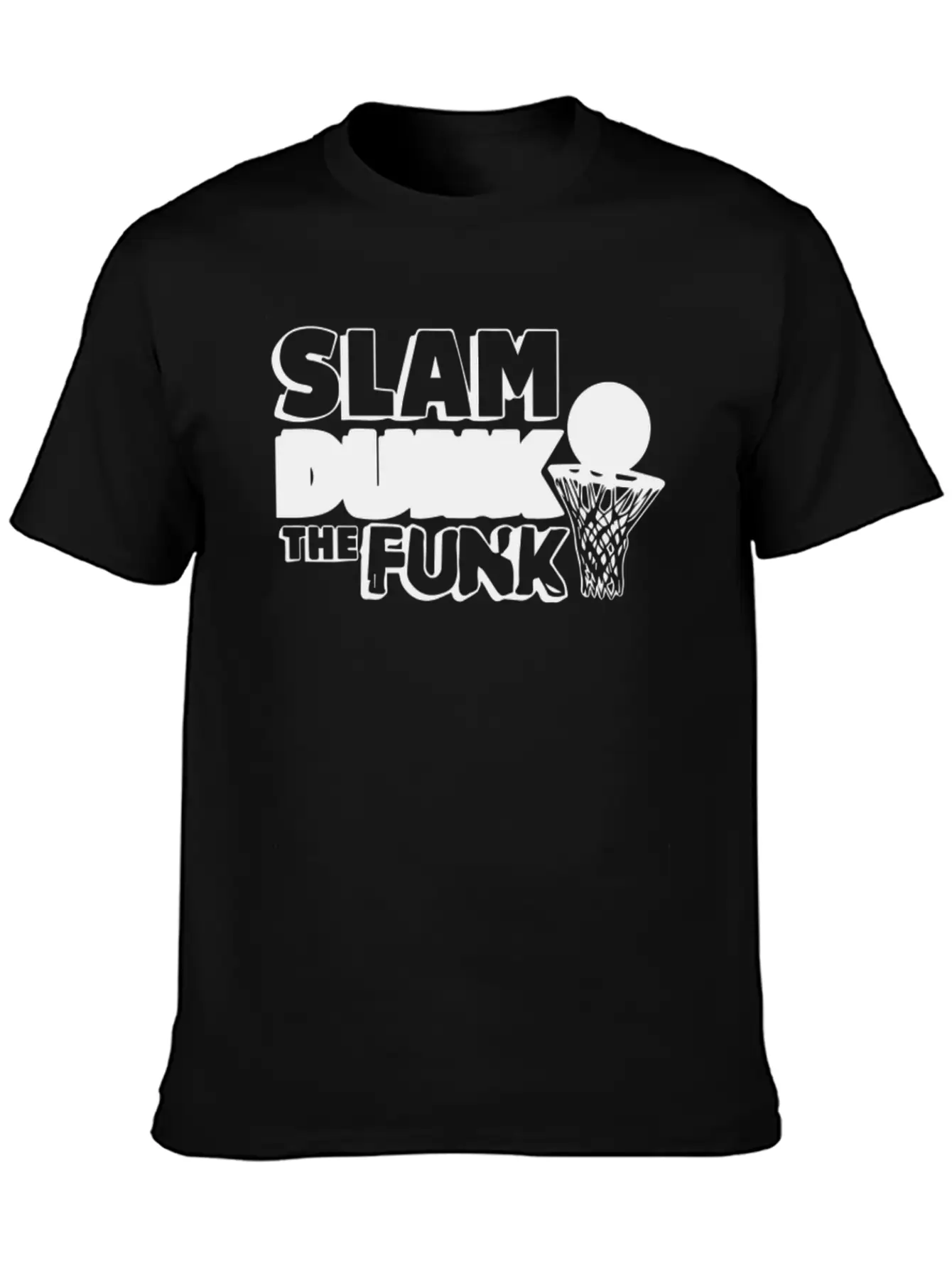 Slam Dunk The Funk Stylish Everyday T-Shirt – Unisex Basic Cotton Tee