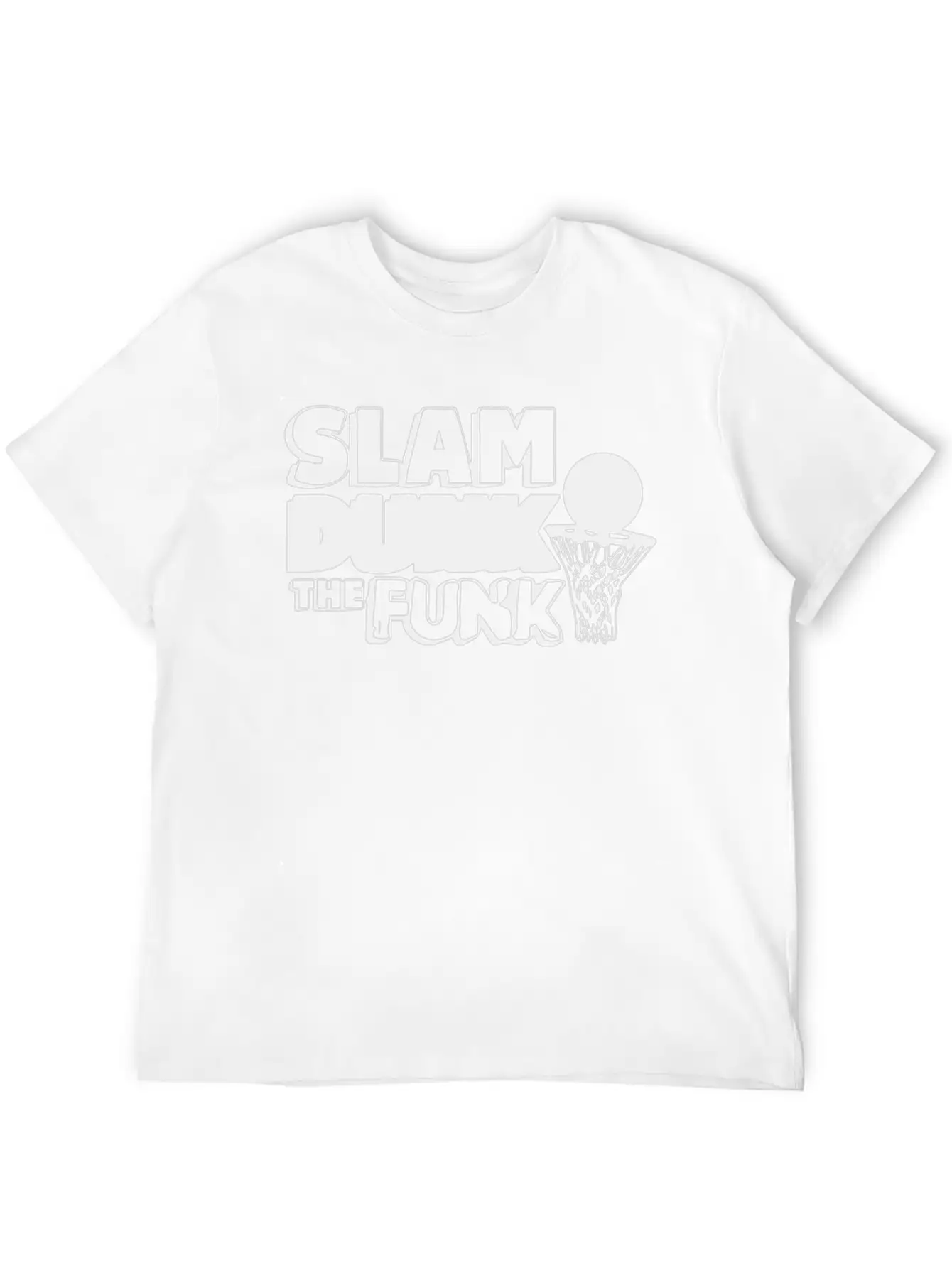 Slam Dunk The Funk Stylish Everyday T-Shirt – Unisex Basic Cotton Tee