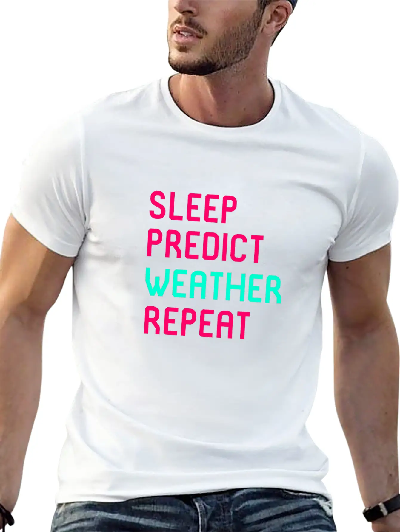 Sleep Predict Repeat Meteorologist Basic Graphic T-Shirt – Daily Comfort In Soft Cotton
