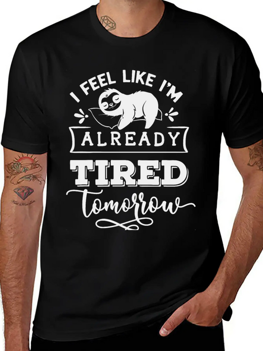 Sloth Funny Quote Cute Animal Basic Graphic T-Shirt – Daily Comfort In Soft Cotton