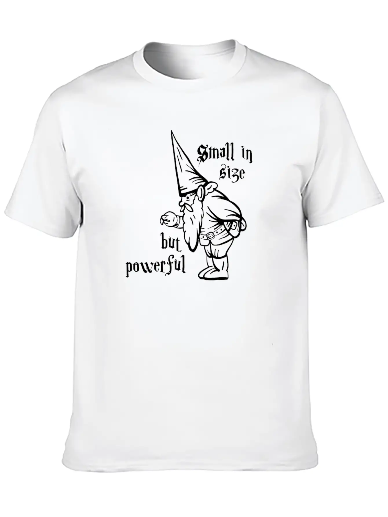 Small But Strong Stylish Everyday T-Shirt – Unisex Basic Cotton Tee