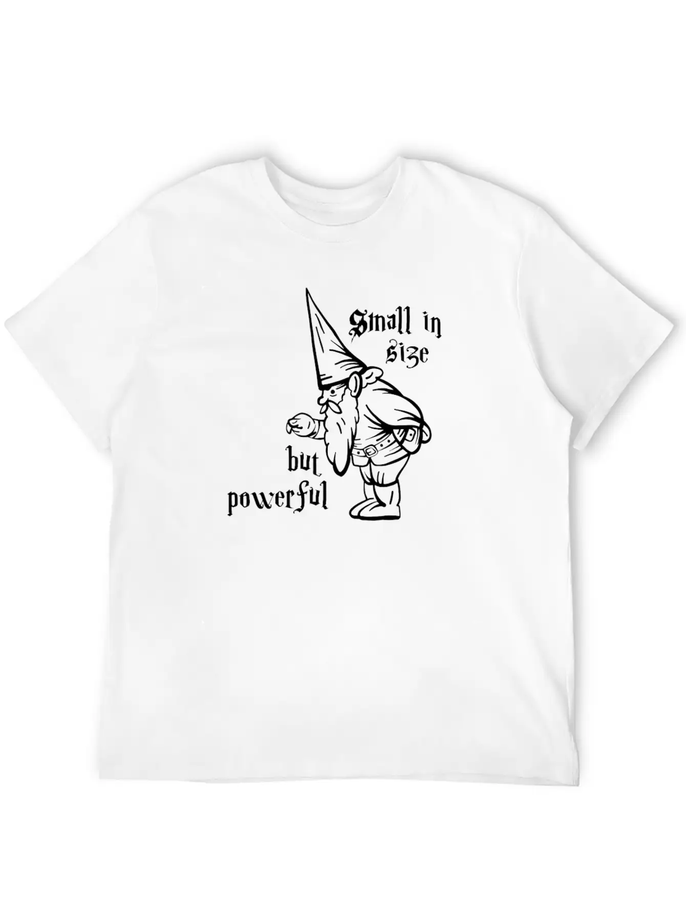 Small But Strong Stylish Everyday T-Shirt – Unisex Basic Cotton Tee