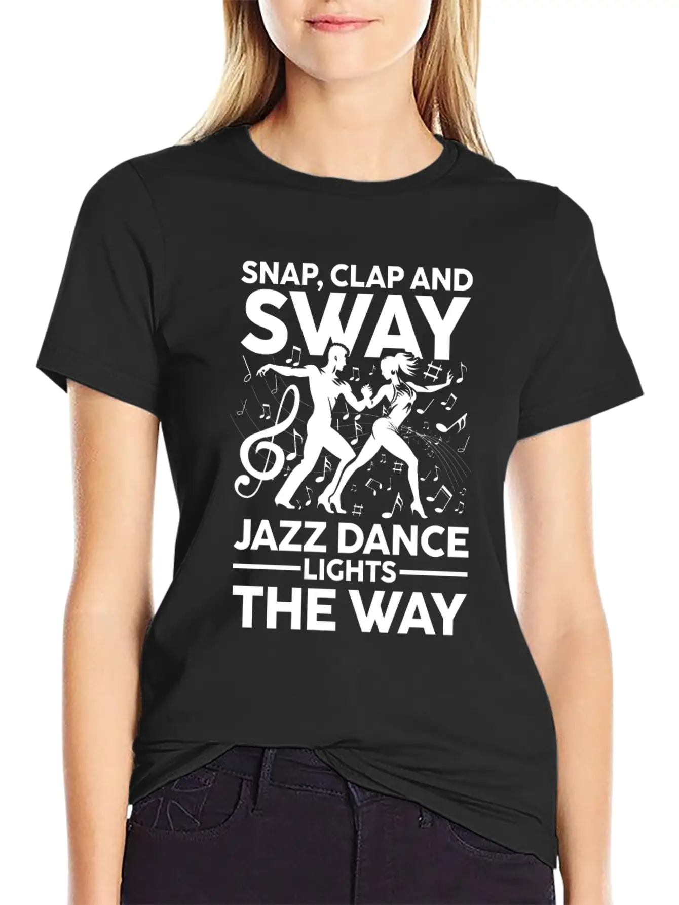 Snap Clap And Sway Jazz Dance Lights The Way Basic Graphic T-Shirt – Daily Comfort In Soft Cotton