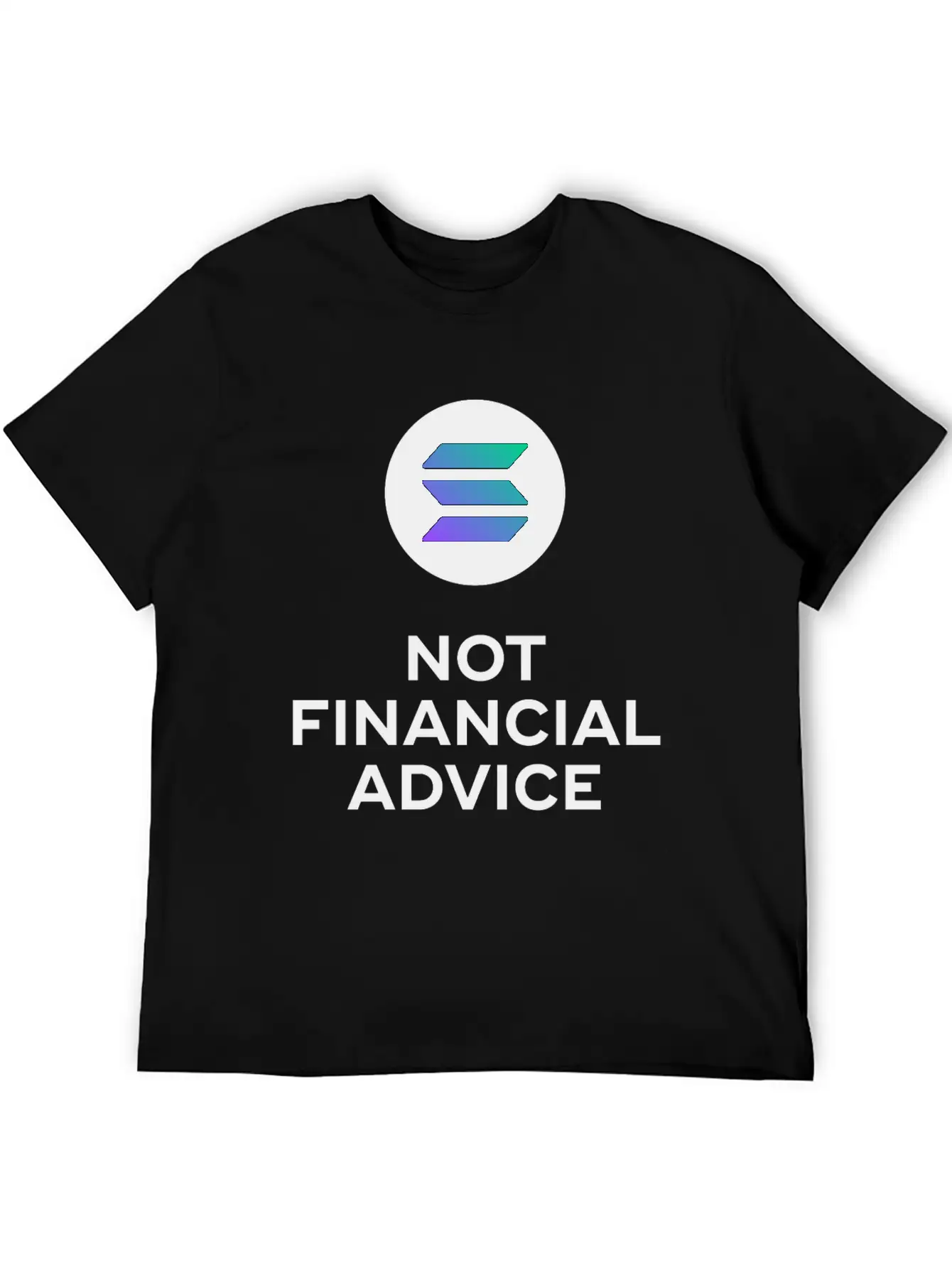 Solana. Not Financial Advice. White Edition. Timeless Short Sleeve Tee – Comfy And Minimalist Design
