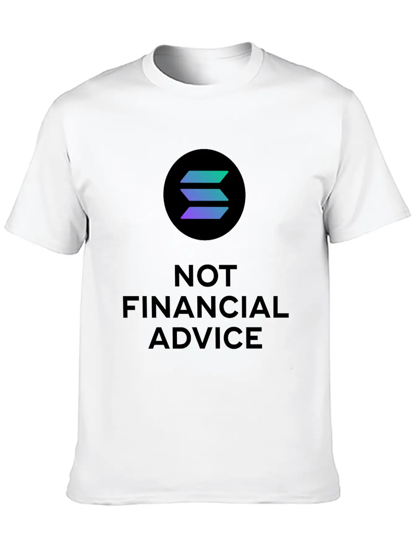 Solana. Not Financial Advice. White Edition. Timeless Short Sleeve Tee – Comfy And Minimalist Design