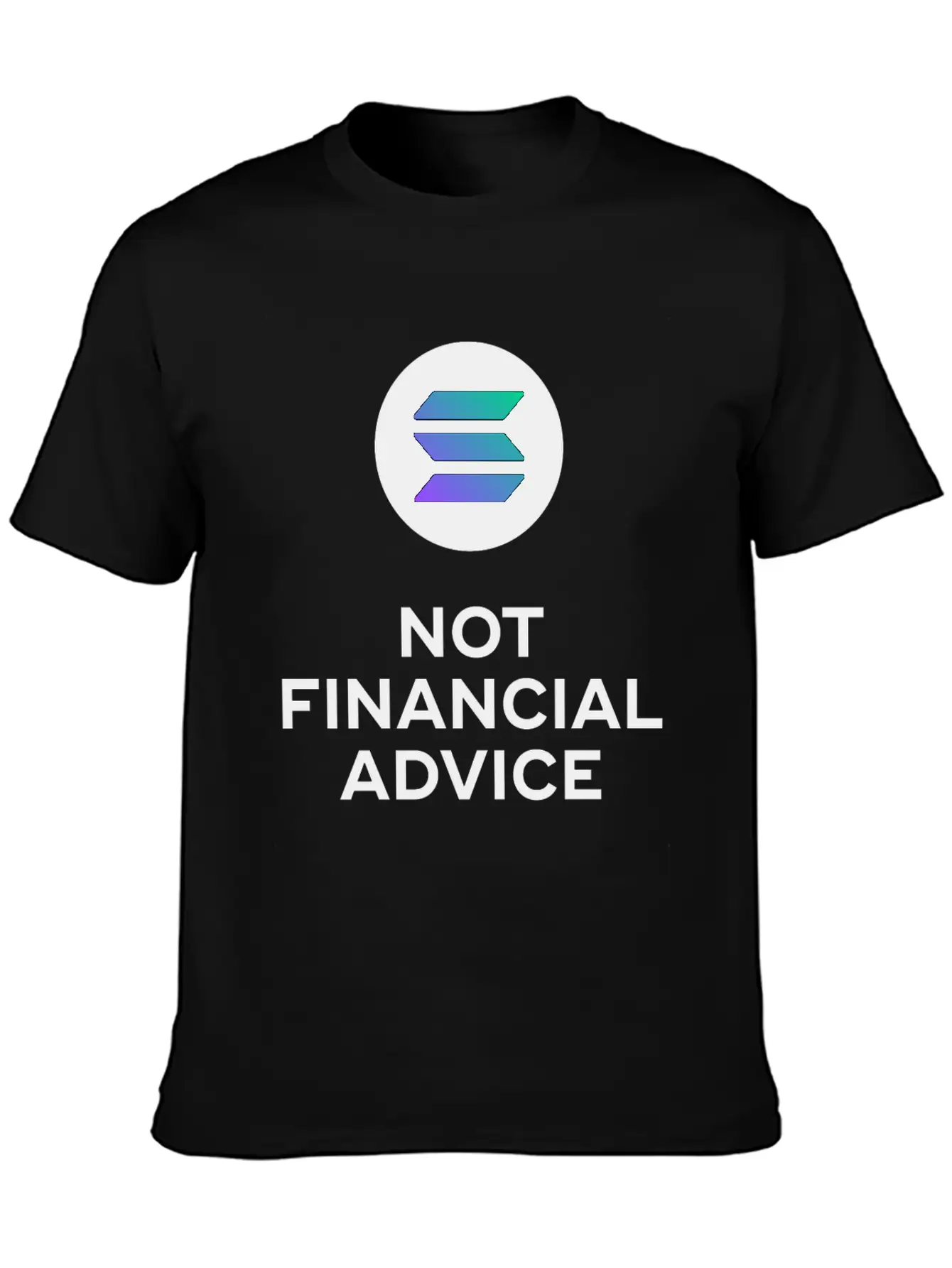 Solana. Not Financial Advice. White Edition. Timeless Short Sleeve Tee – Comfy And Minimalist Design