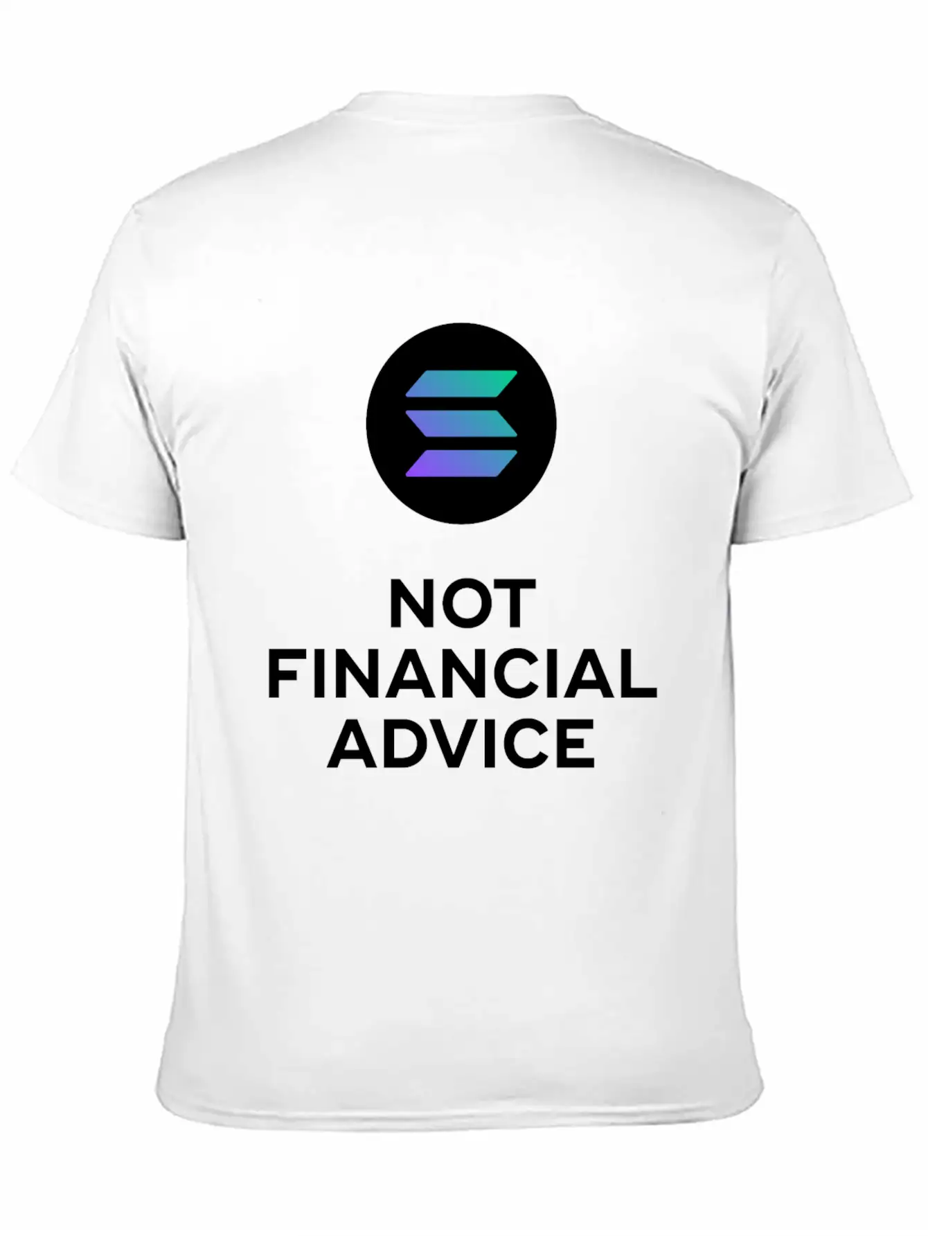 Solana. Not Financial Advice. White Edition. Timeless Short Sleeve Tee – Comfy And Minimalist Design
