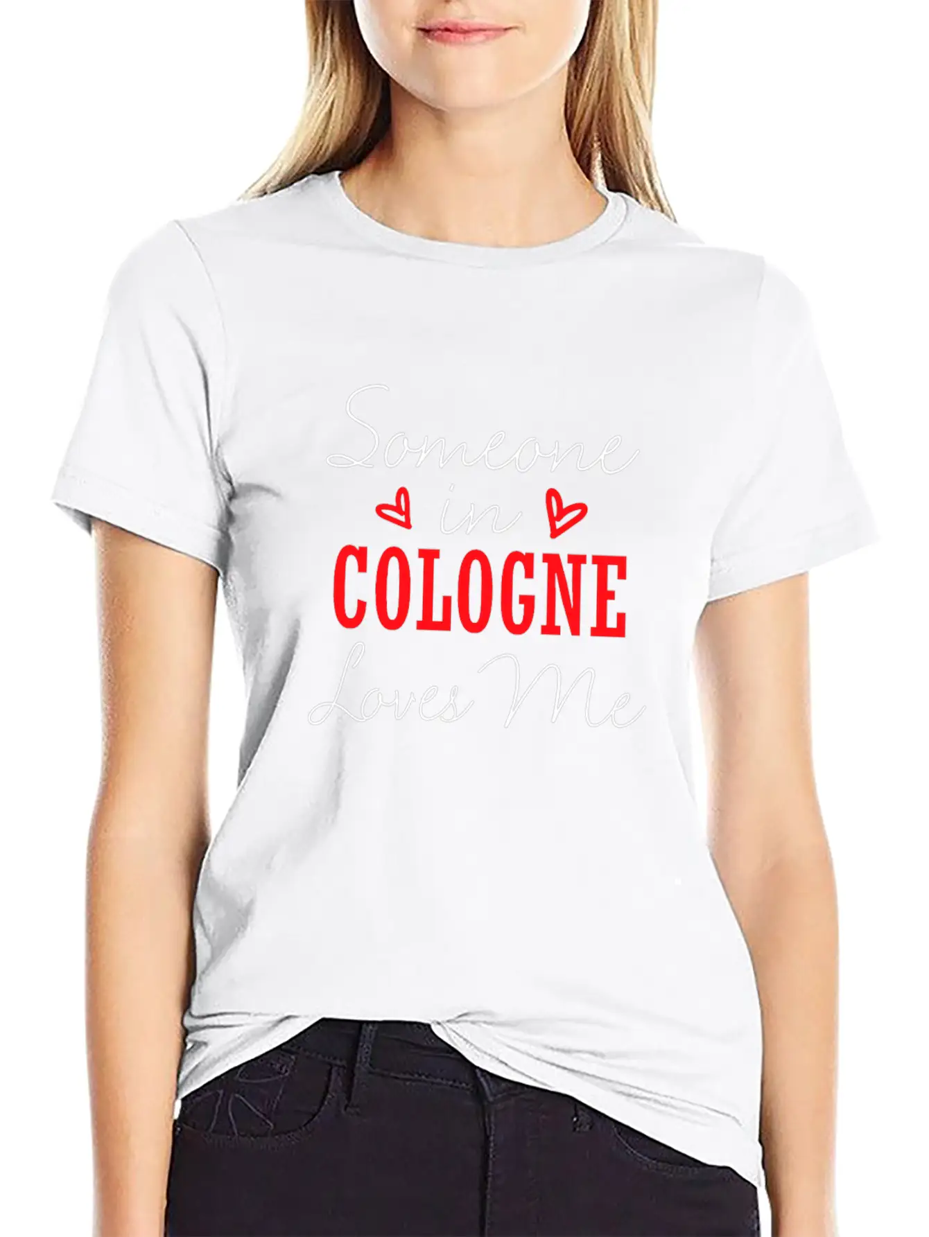 Someone In Cologne Loves Me Relationship Couple Ge Unisex Casual T-Shirt – Clean Design For Daily Comfort