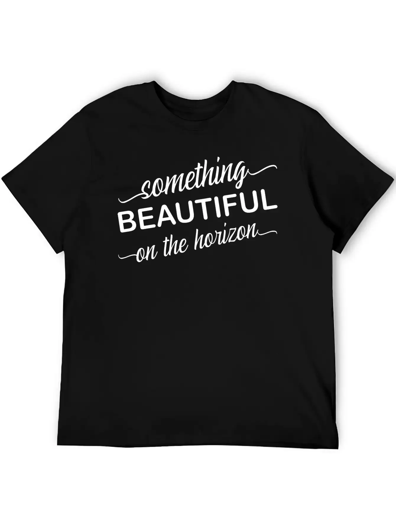 Something Beautiful Is On The Horizon Relaxed Everyday Tee – Lightweight And Durable Cotton