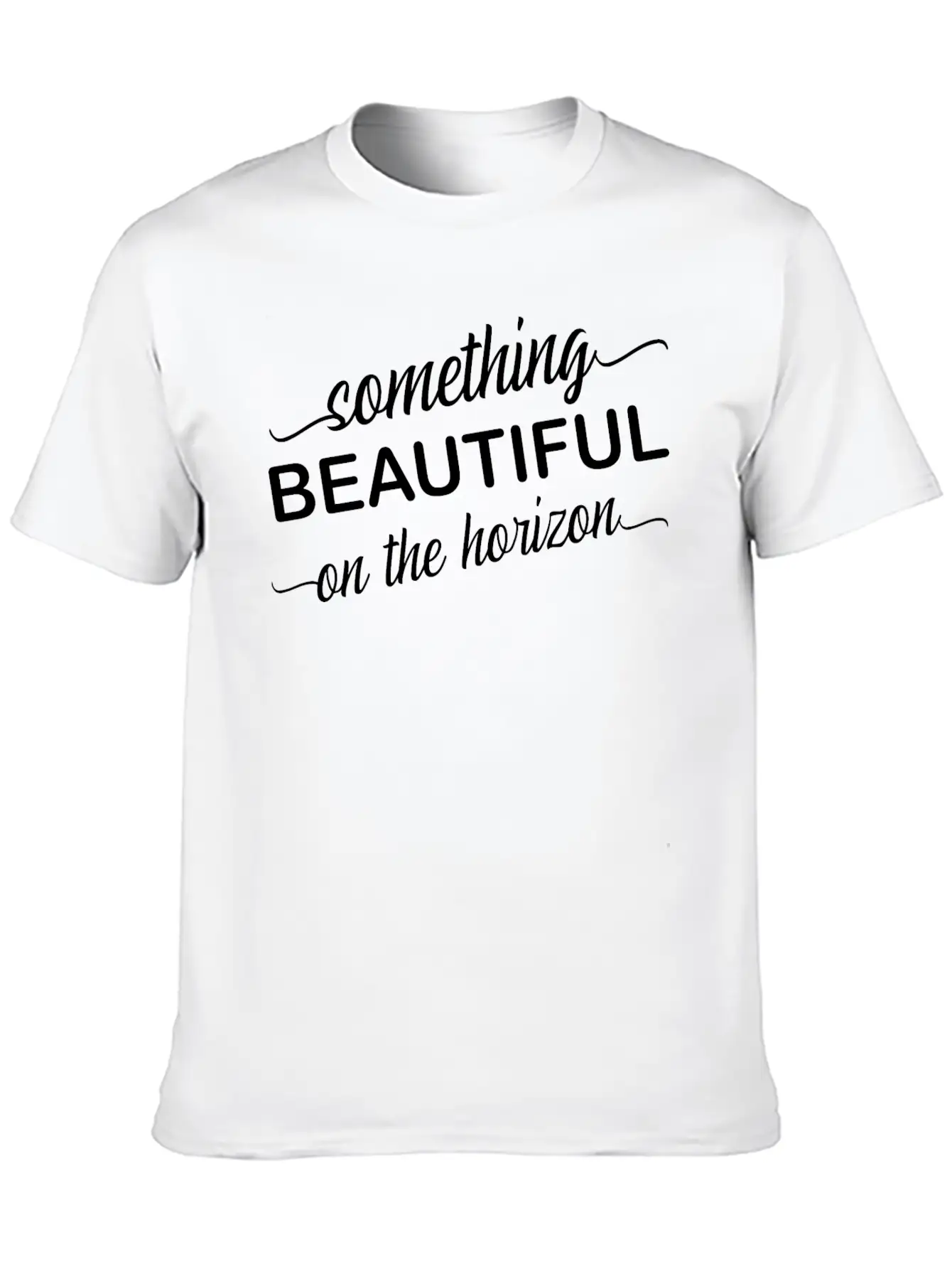Something Beautiful Is On The Horizon Relaxed Everyday Tee – Lightweight And Durable Cotton