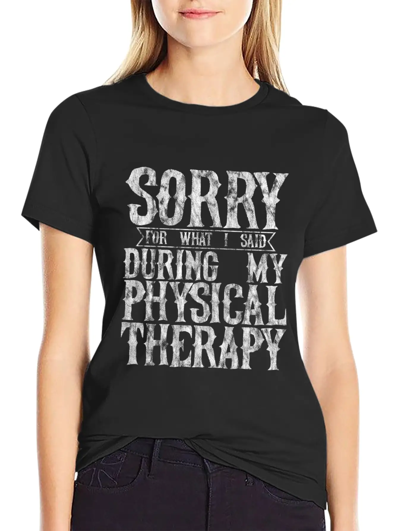 Sorry For What I Said During My Physical Therapy11 Unisex Short Sleeve Soft Cotton T-Shirt – Casual Everyday Wear