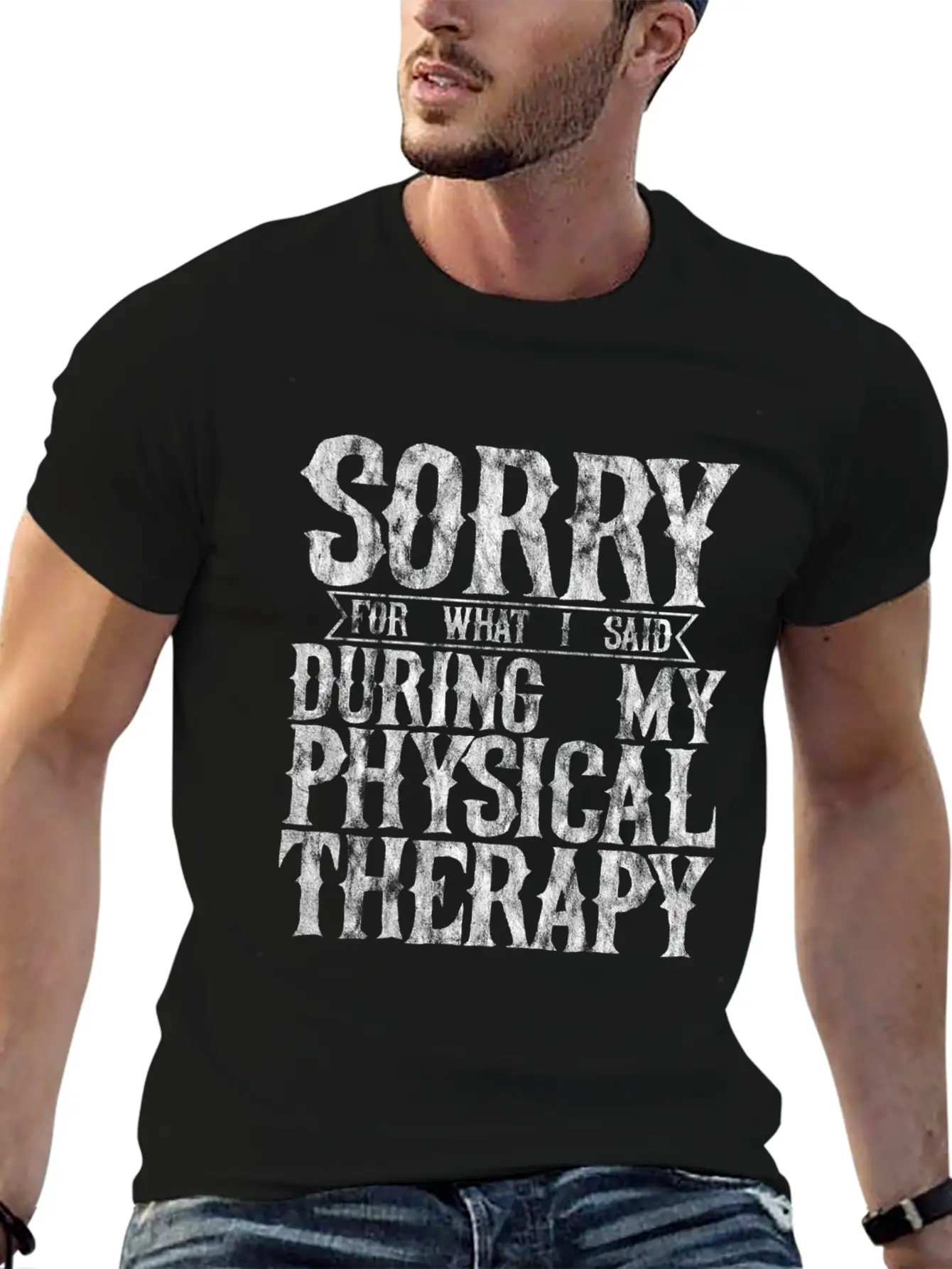 Sorry For What I Said During My Physical Therapy11 Unisex Short Sleeve Soft Cotton T-Shirt – Casual Everyday Wear