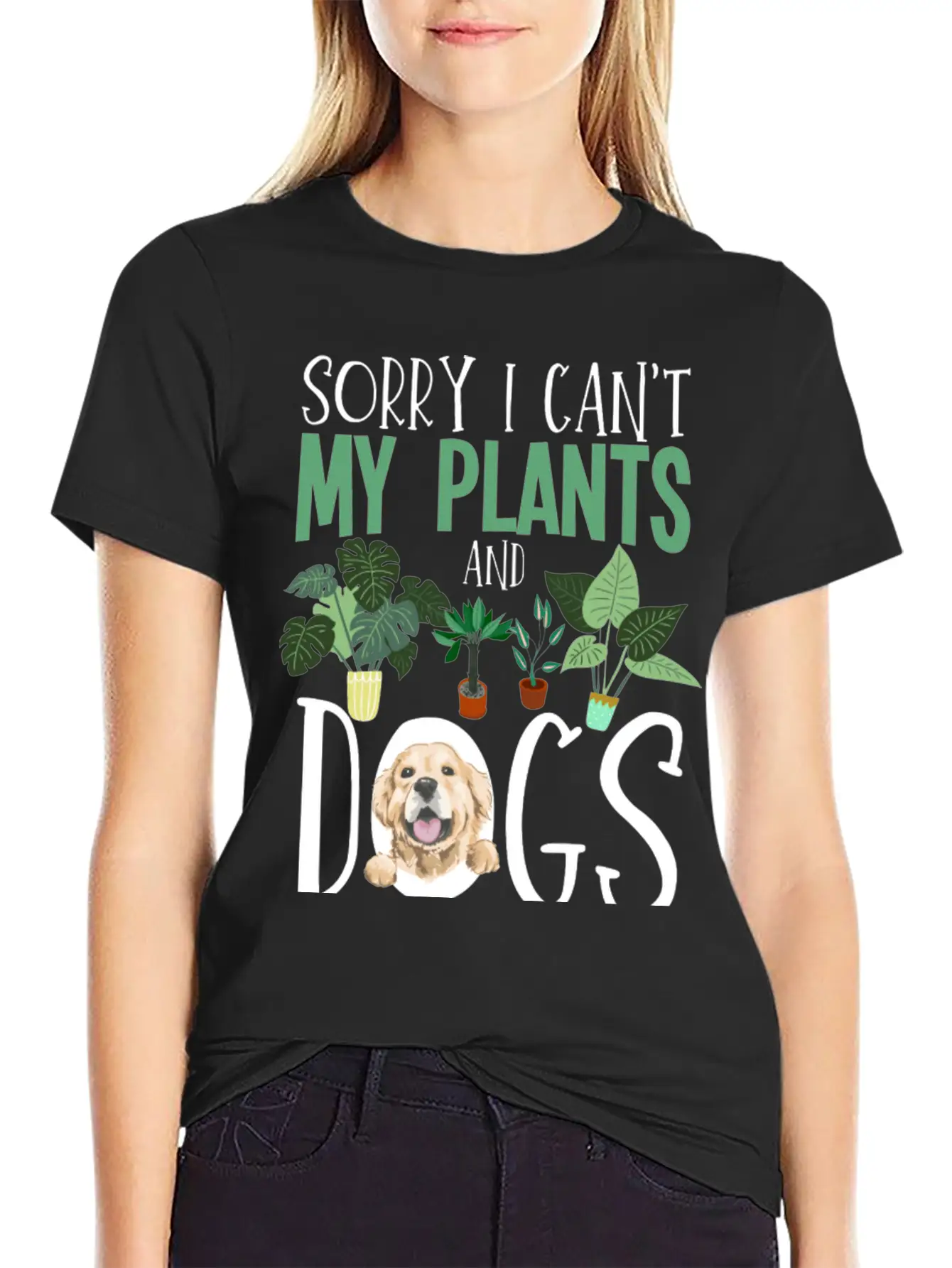 Sorry I Cant My Plants And Dogs Need Me Urban Unisex Short Sleeve Soft Cotton T-Shirt – Casual Everyday Wear