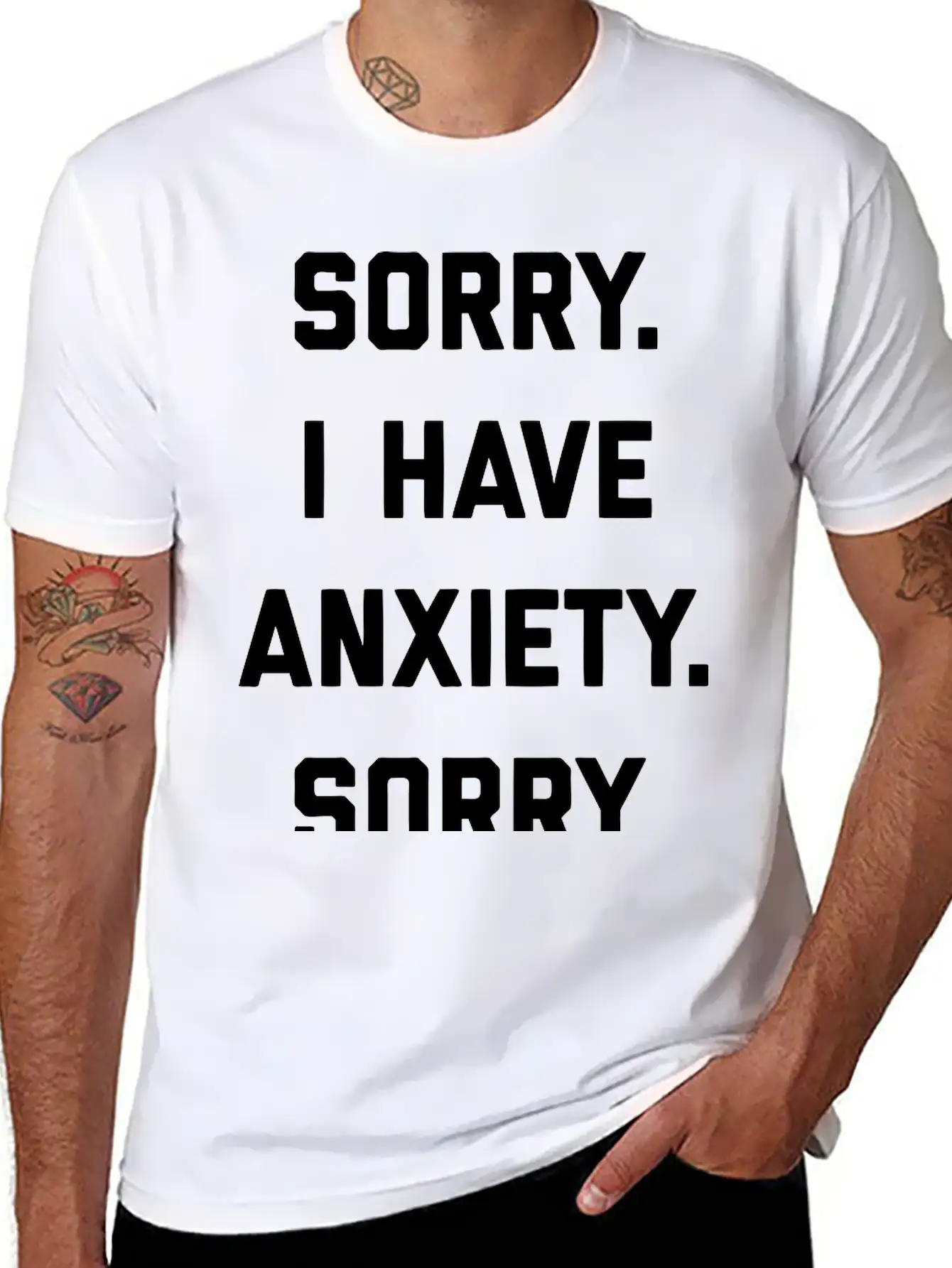 Sorry I Have Anxiety Basic Graphic T-Shirt – Daily Comfort In Soft Cotton