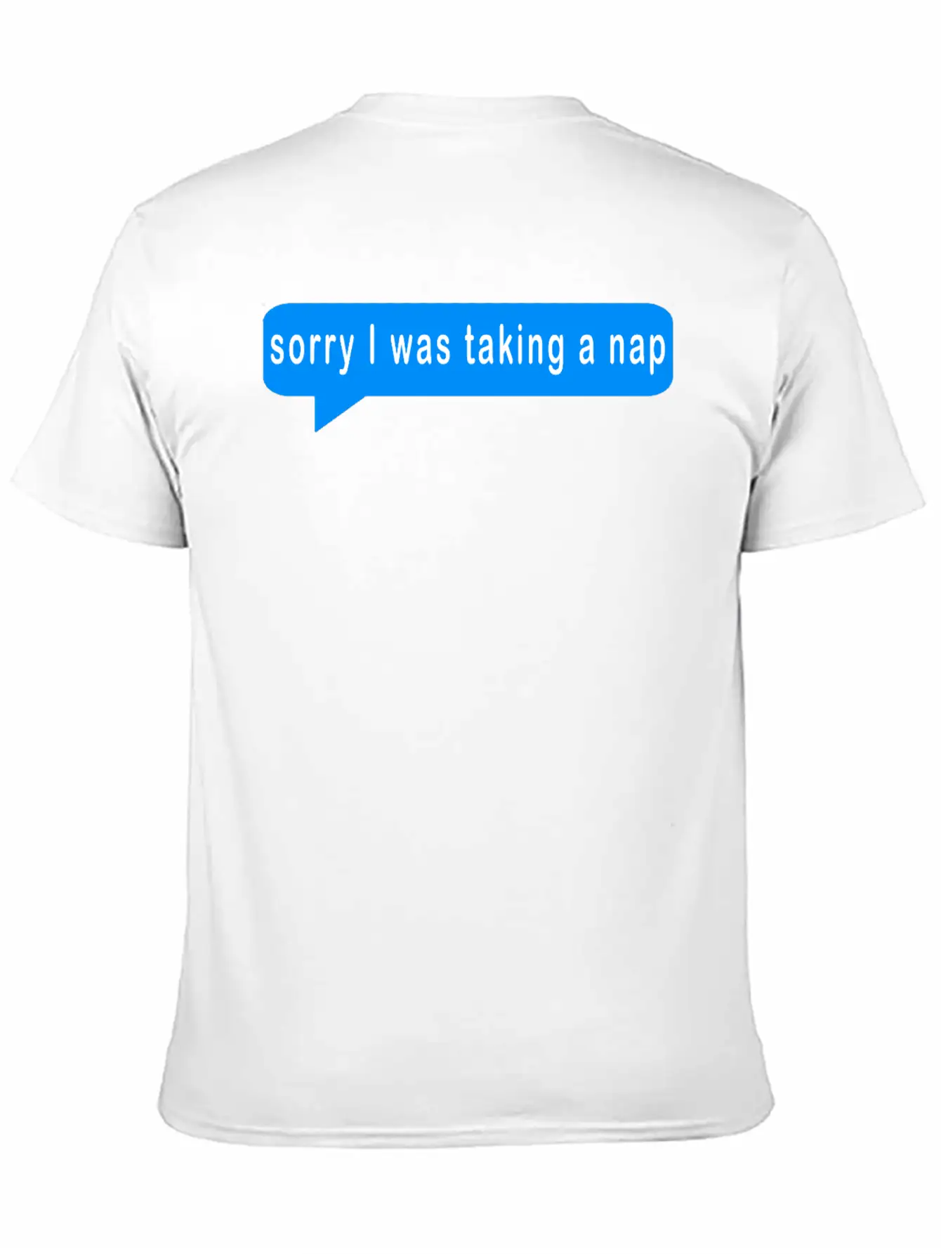 Sorry I Was Taking A Nap,nap,naps,sleep,sleeping,n Stylish Everyday T-Shirt – Unisex Basic Cotton Tee