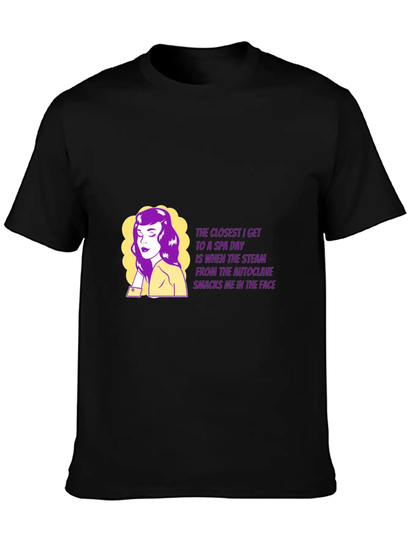 Spa Day In Dentistry, Dental T-shirt Unisex Casual T-Shirt – Clean Design For Daily Comfort