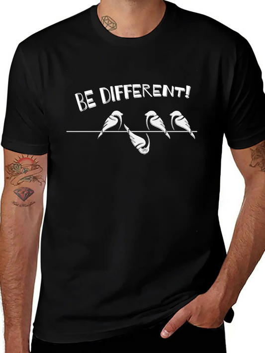 Sparrow Be Different Funny Cool Individuality Gift Essential Unisex Summer Tee – Soft Cotton Casual Fit