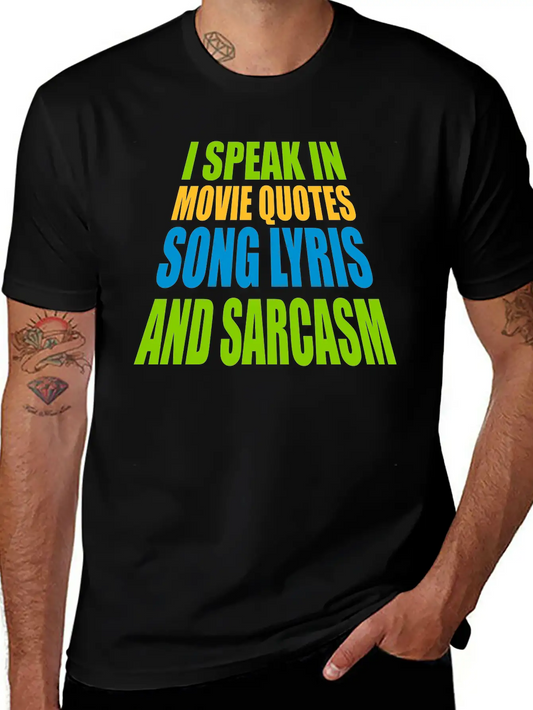 Speak Lyrics And Sarcasm Unisex Short Sleeve Soft Cotton T-Shirt – Casual Everyday Wear