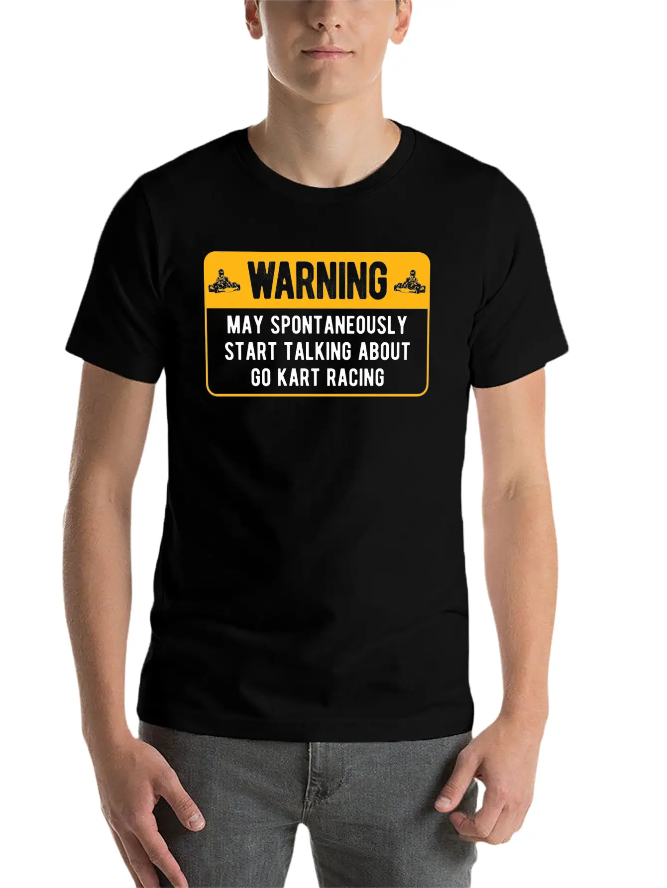Spontaneously Start Talking Karting Go Kart Racing Unisex Short Sleeve Soft Cotton T-Shirt – Casual Everyday Wear
